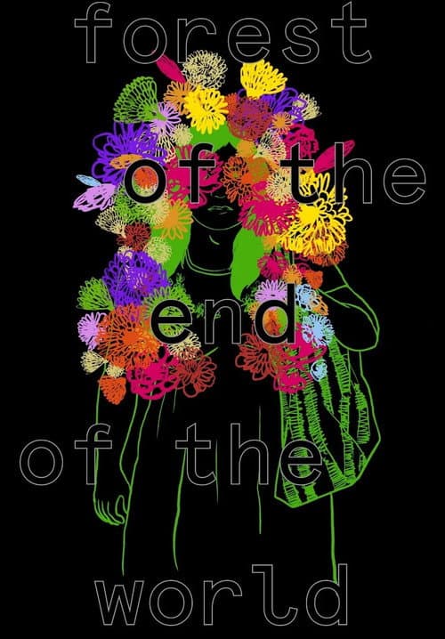 Poster for Forest of the End of the World