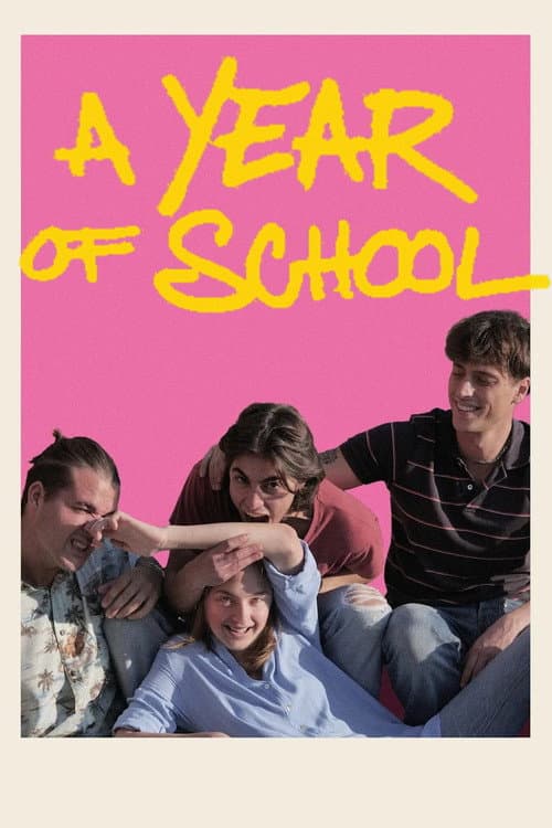 Poster for A Year of School