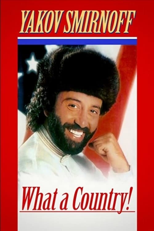 Poster for Yakov Smirnoff: What A Country!