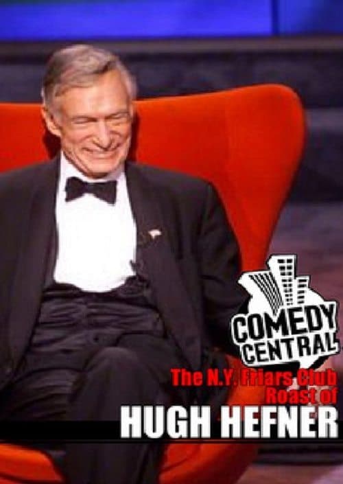 Постер до фільму «The N.Y. Friars Club Roast of Hugh Hefner»