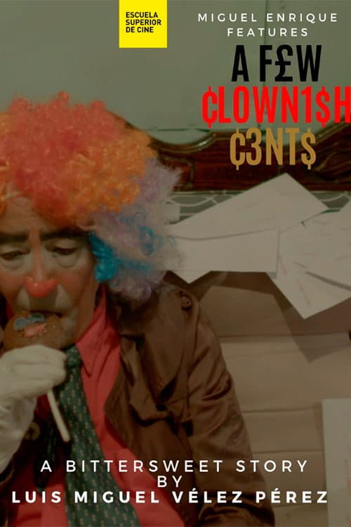 Poster for A Few Clownish Cents