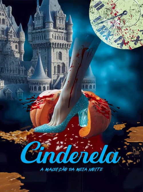 Poster for Cinderela: A Maldição da Meia Noite