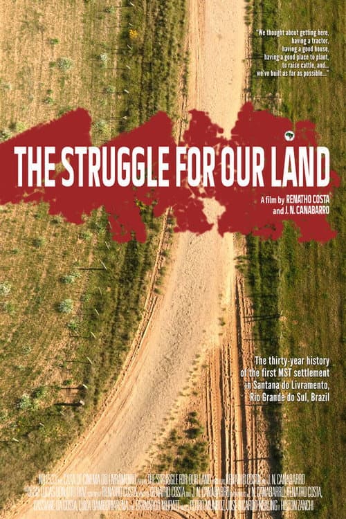 Постер до фільму «The Struggle for our Land»