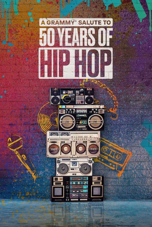 Poster for A GRAMMY Salute to 50 Years of Hip-Hop