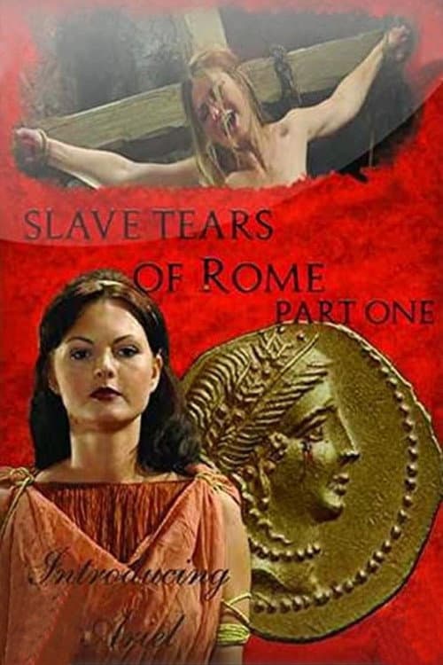 Poster for Slave Tears of Rome: Part One