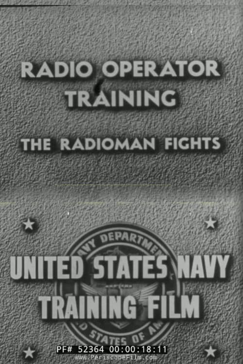 Poster for Radio Operator Training: The Radioman Fights