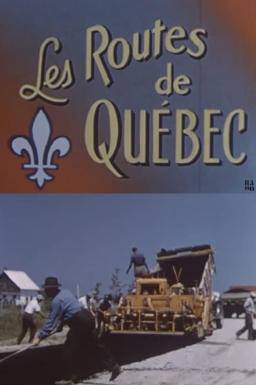 Poster for The Roads of Quebec