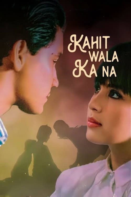 Poster for Kahit Wala Ka Na