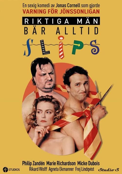 Poster for Riktiga män bär alltid slips