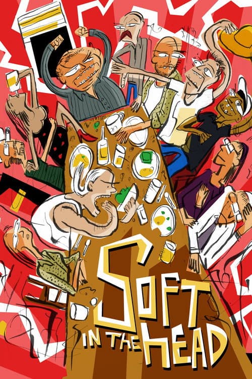 Poster for Soft in the Head