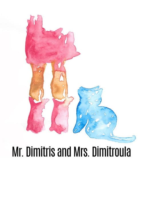 Poster for Mr. Dimitris and Mrs. Dimitroula