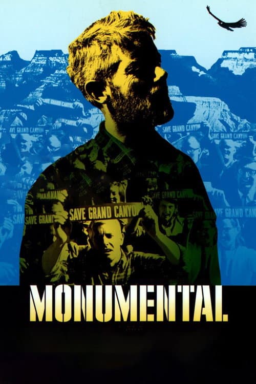 Poster for Monumental: David Brower's Fight for Wild America