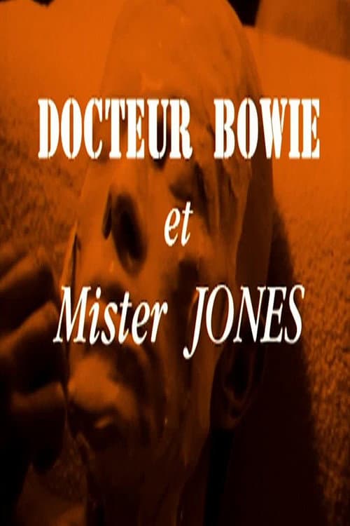 Poster for Docteur Bowie et Mister Jones
