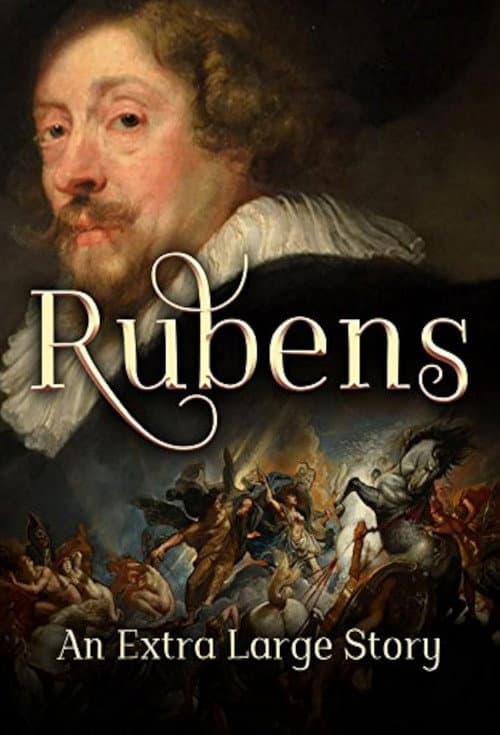 Poster for Rubens: An Extra Large Story