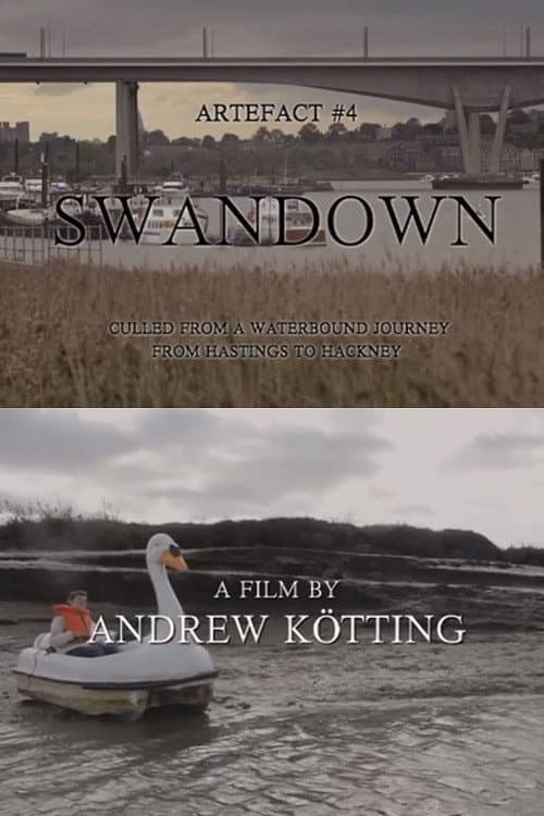 Poster for Artefact #4: Swandown – Culled from a Waterbound Journey from Hastings to Hackney