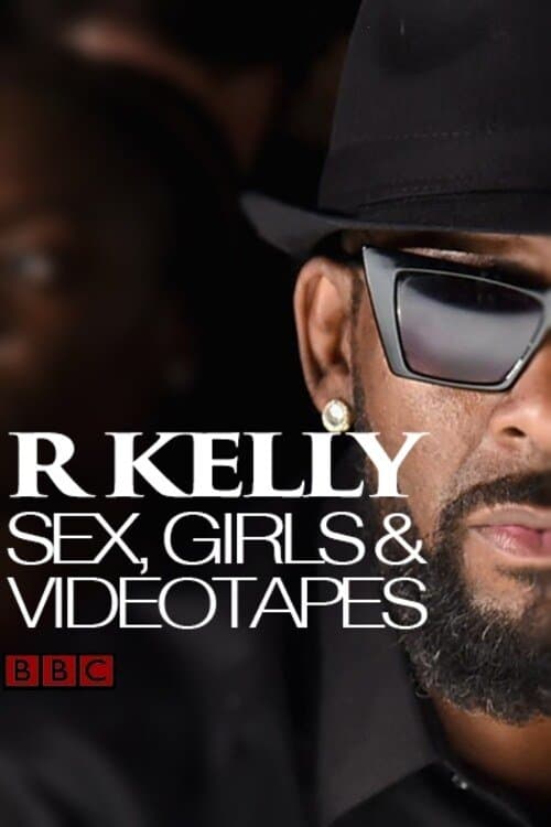 Poster for R Kelly: Sex, Girls and Videotapes