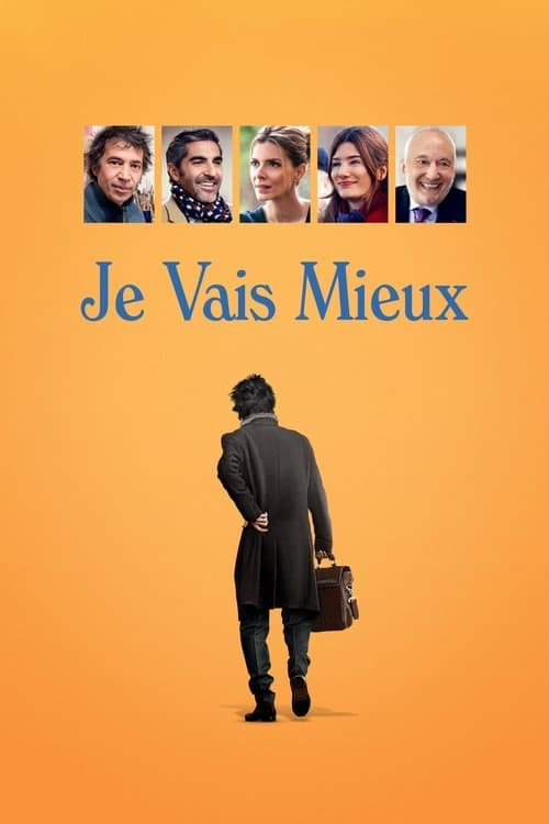 Poster for Je vais mieux