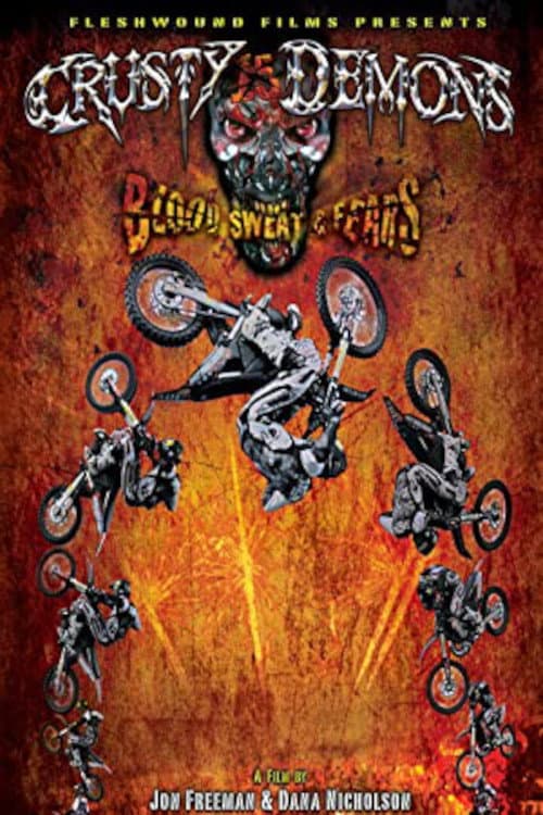 Poster for Crusty Demons 15: Blood Sweat & Fears
