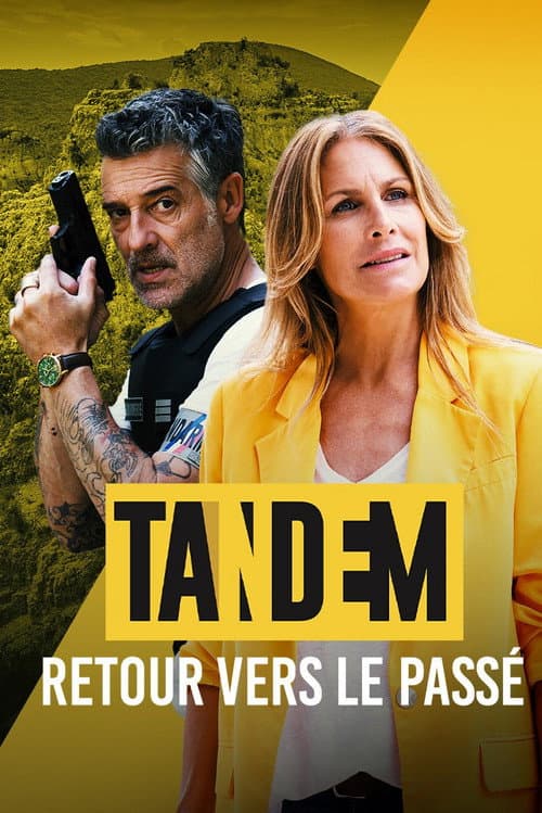 Poster for Tandem - Retour vers le passé