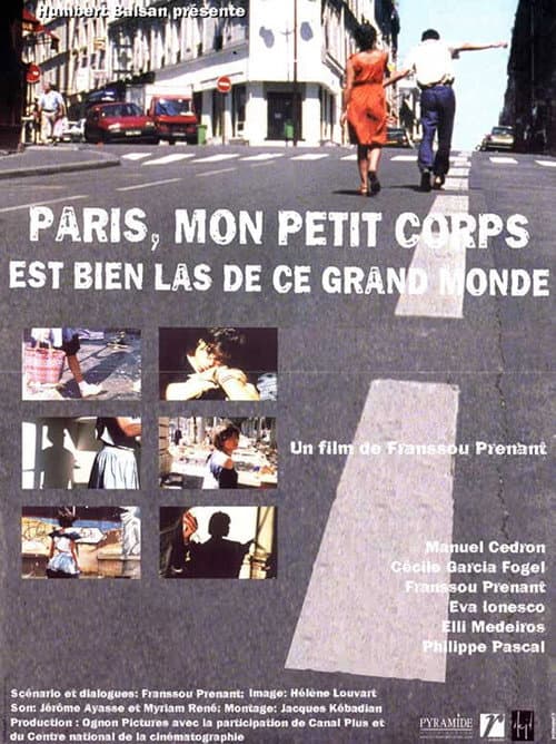 Poster for Paris, My Little Body Is Very Tired of This Big World