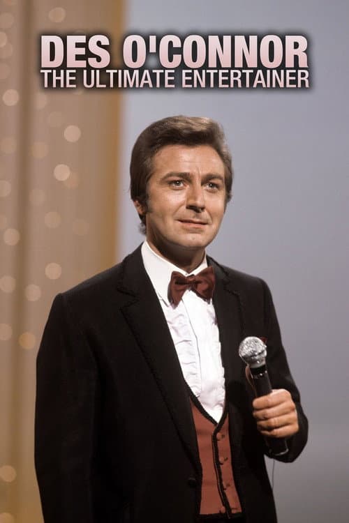 Poster for Des O'Connor: The Ultimate Entertainer