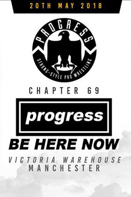 Poster for PROGRESS Chapter 69: Be Here Now