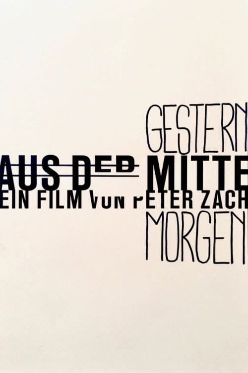 Poster for Gestern Mitte Morgen