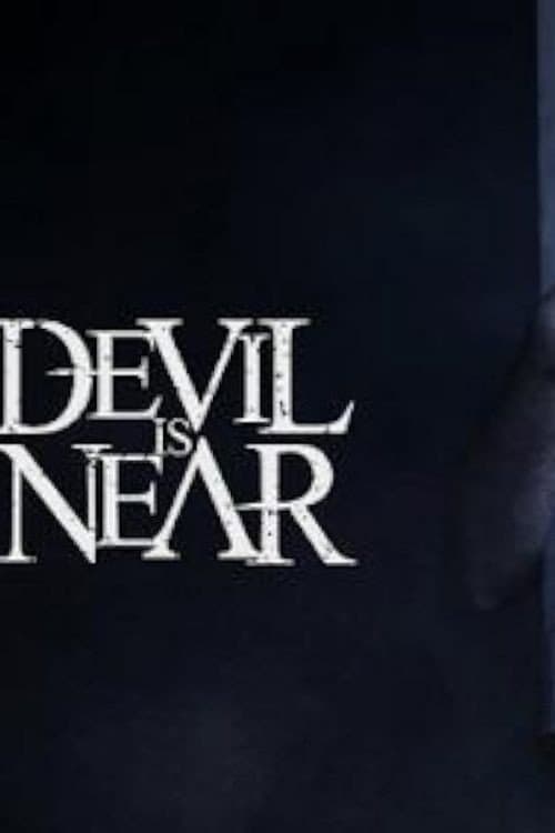 Poster for Devil Is Near
