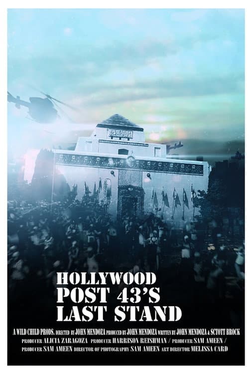 Poster for Hollywood Post 43's Last Stand