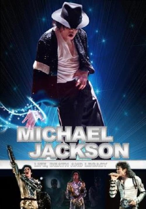 Постер до фільму «Michael Jackson: Life, Death and Legacy»