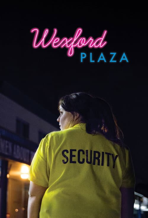 Poster for Wexford Plaza