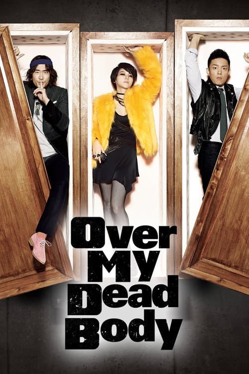 Poster for Over My Dead Body