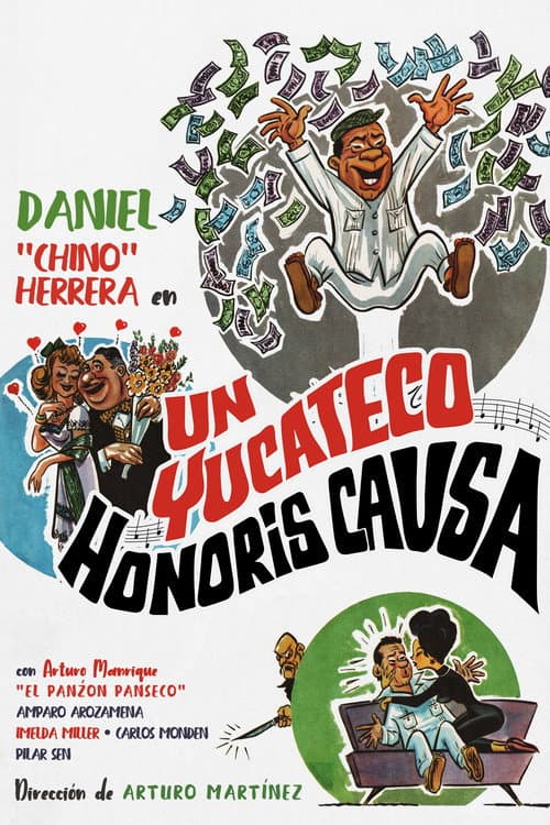 Poster for Un yucateco honoris causa