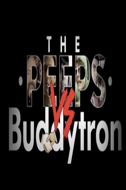 Poster for The Peeps vs. Buddytron