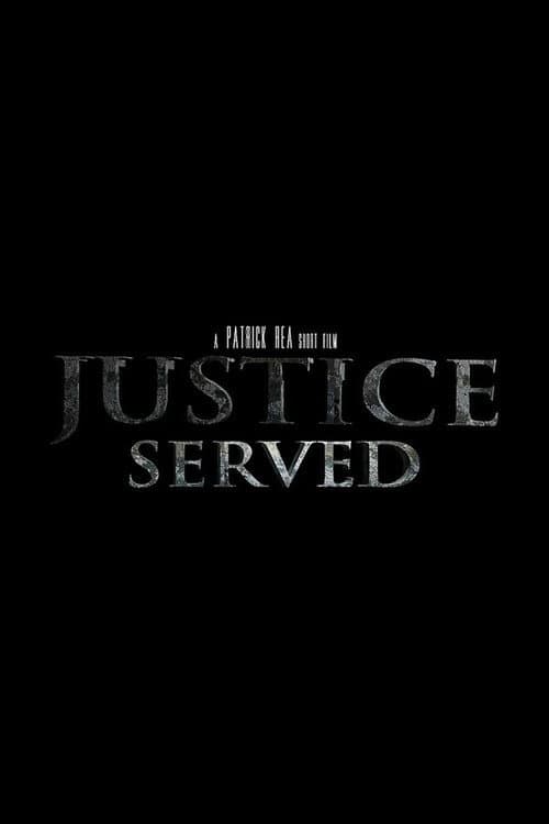 Poster for Justice Served