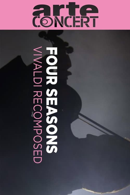 Постер до фільму «Vivaldi's Four Seasons Recomposed»