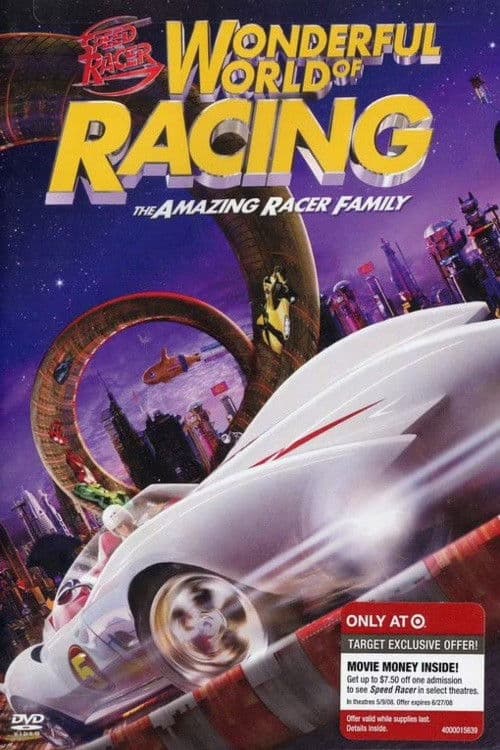 Постер до фільму «Speed Racer: Wonderful World of Racing - The Amazing Racer Family»