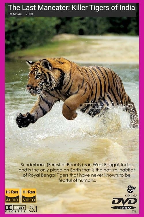 Poster for The Last Maneater: Killer Tigers of India