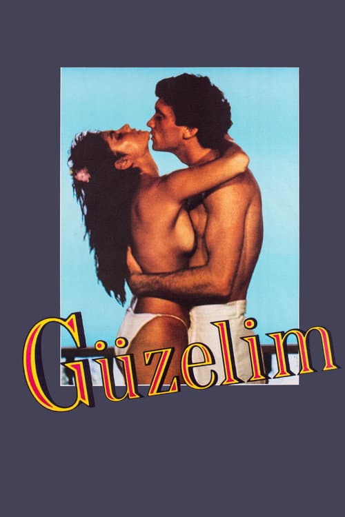 Poster for Güzelim