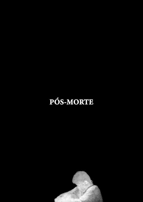Poster for Pós-morte