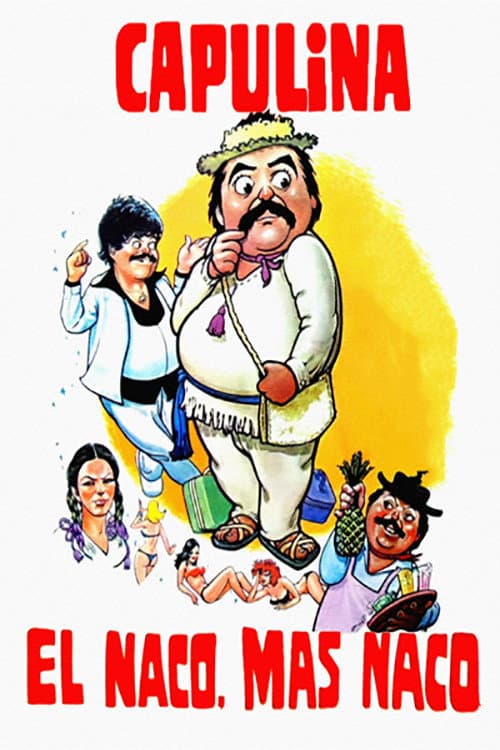 Poster for El naco mas naco