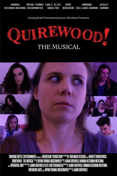 Poster for Quirewood! The Musical