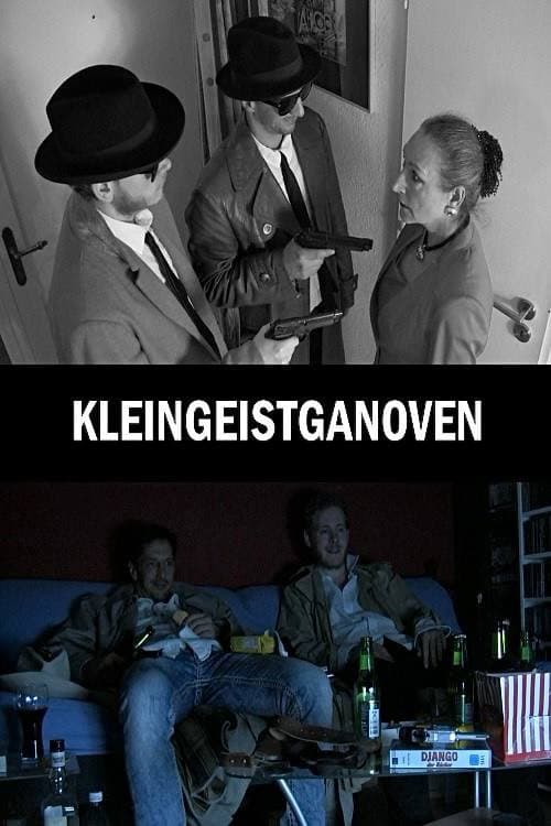 Poster for Kleingeistganoven