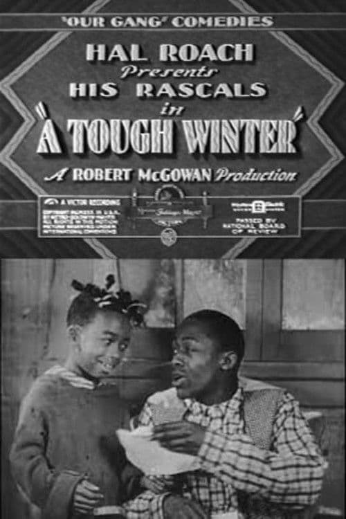 Постер до фільму «A Tough Winter»