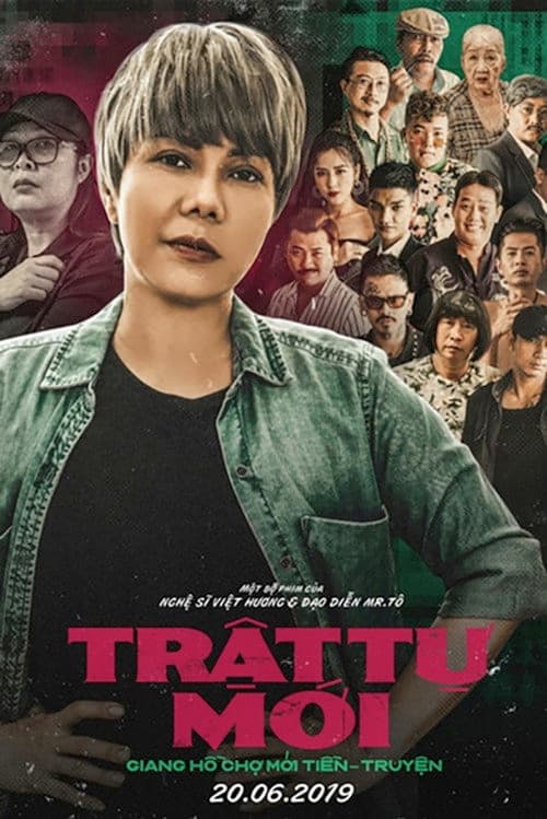 Poster for Giang Hồ Chợ Mới Tiền Truyền - Trật Tự Mới