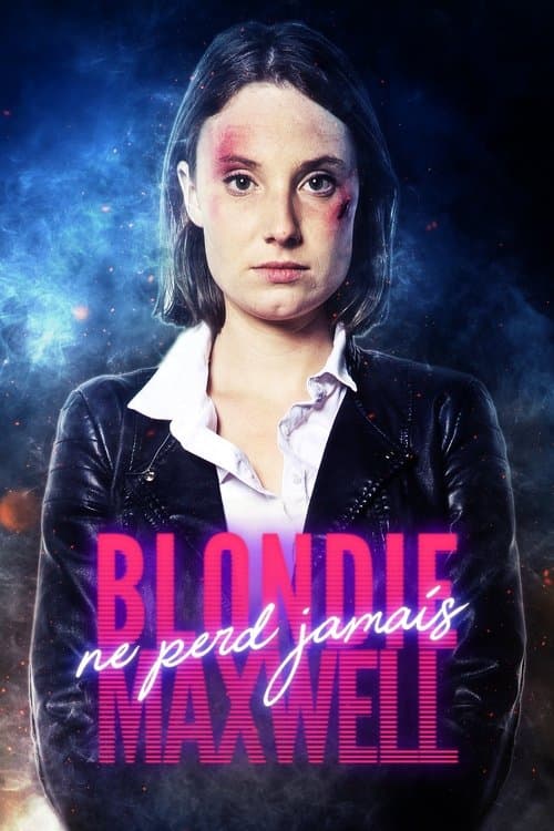 Poster for Blondie Maxwell Never Loses