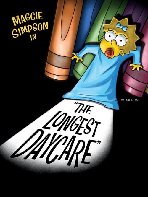 Poster for Maggie Simpson in "The Longest Daycare"