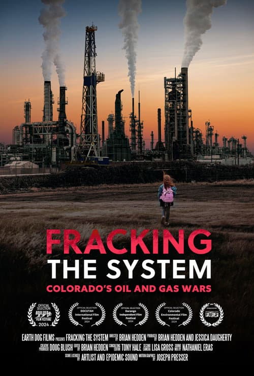 Постер до фільму «Fracking the System: Colorado's Oil and Gas Wars»