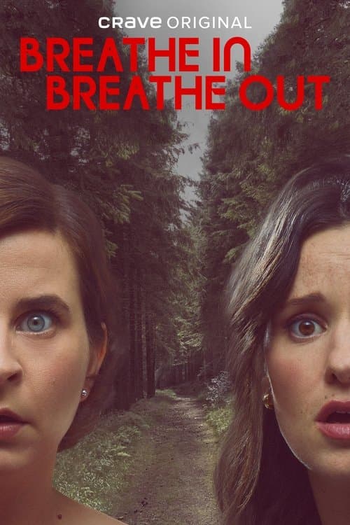 Poster for Breathe In, Breathe Out