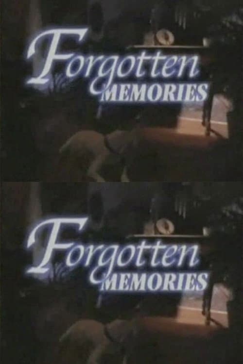 Poster for Forgotten Memories
